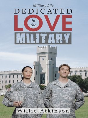 cover image of Dedicated Love in the Military